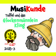 Bild zum Thema MusiKunde 03/2025<br>Glockenmännlein Kling 