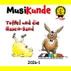 Bild zum Thema MusiKunde 01/2026<br>Toffel und die Hasenband 